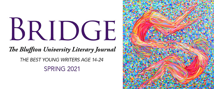 Bridge: The Bluffton University Literary Journal