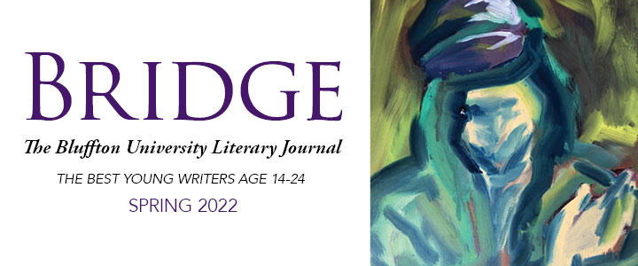 Bridge: The Bluffton University Literary Journal