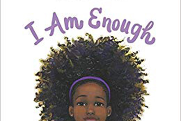 cover image of "I am Enough" children's book cover image of "I am Enough" children's book