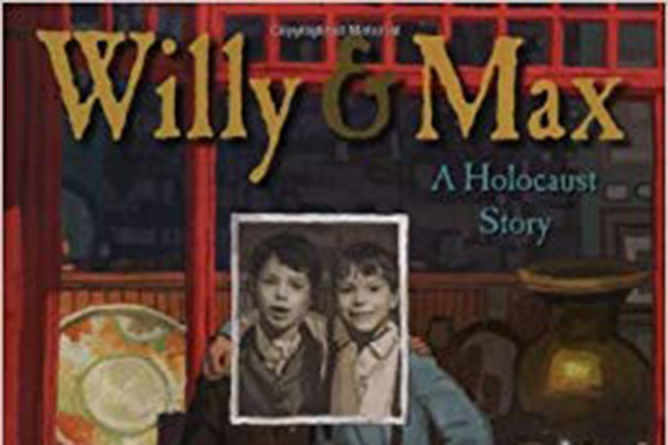 cover image of "Willy & Max; a holocaust story" children's book