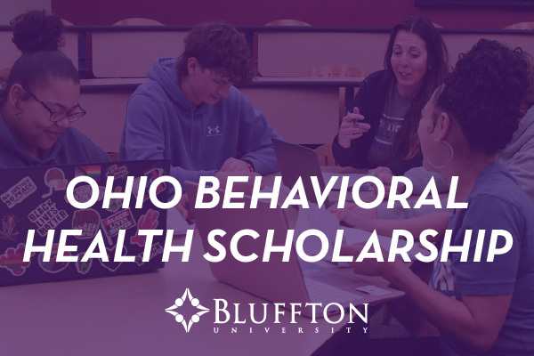 Bluffton University receives OBHS for MSW students