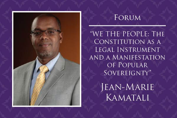 Kamatali will explore how the U.S. Constitution functions both as a binding legal document and a reflection of the people’s evolving values. 